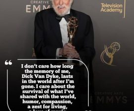 “I Don’t Care How Long I’m Remembered” — Dick Van Dyke’s Powerful Words on Legacy, Love, and Living Fully at 98 💫🎭
