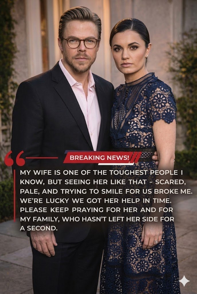 EMOTIONAL UPDATE: Derek Hough Speaks Out After Wife Hayley Erbert Is Rushed to the Hospital — His Heartfelt Message Leaves Fans in Tears