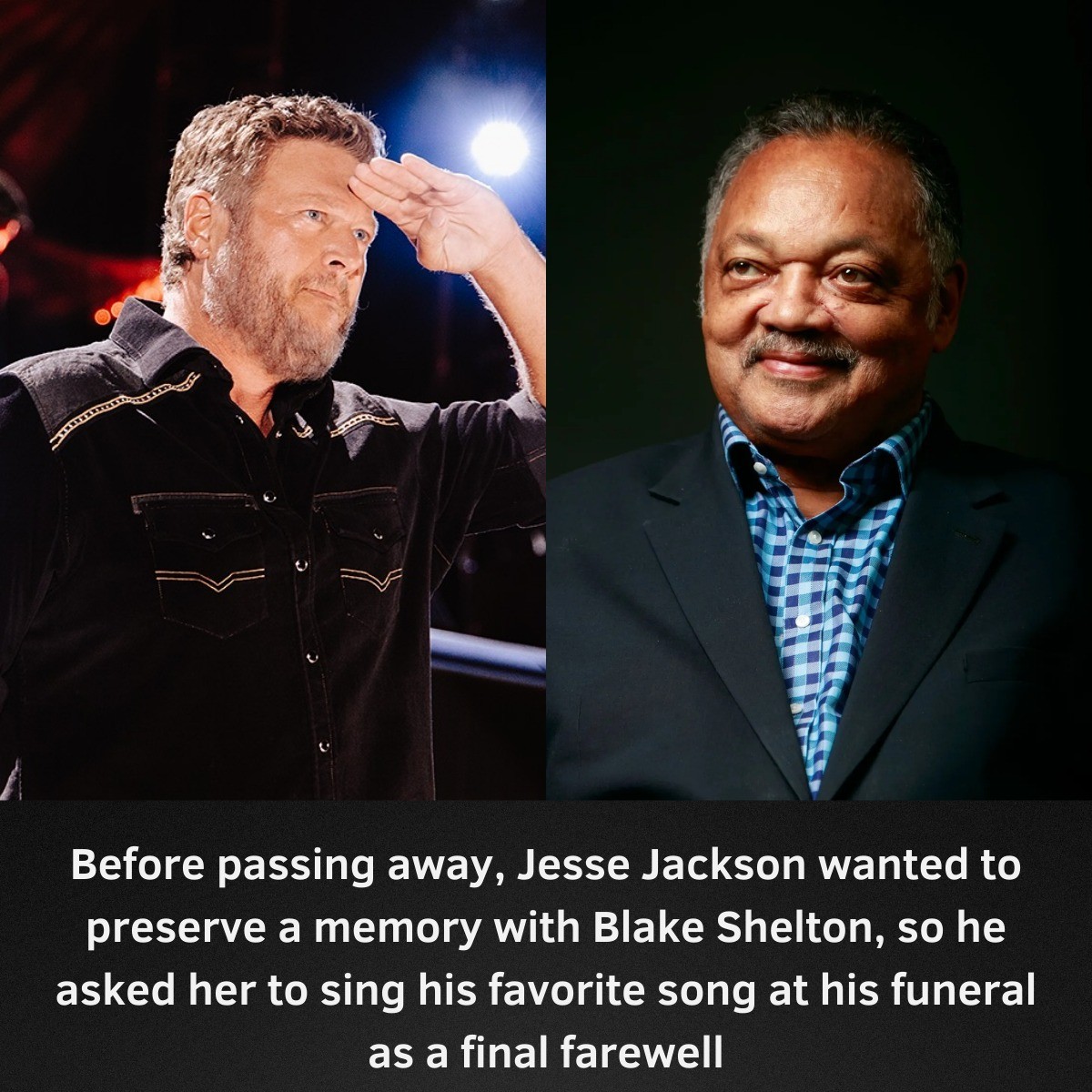 Jesse Jackson’s Final Request to Blake Shelton Was Deeply Personal — The Song He Chose for His Farewell Left Everyone Heartbroken