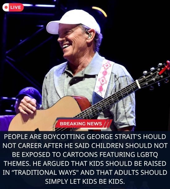 🚨 BACKLASH BUILDS: GEORGE STRAIT SPARKS DEBATE AFTER COMMENTS ON LGBTQ THEMES IN CHILDREN’S MEDIA