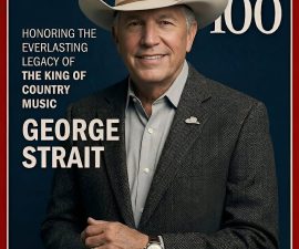CONGRATULATIONS: GEORGE STRAIT NAMED ONE OF TIME MAGAZINE’S 100 MOST INFLUENTIAL PEOPLE