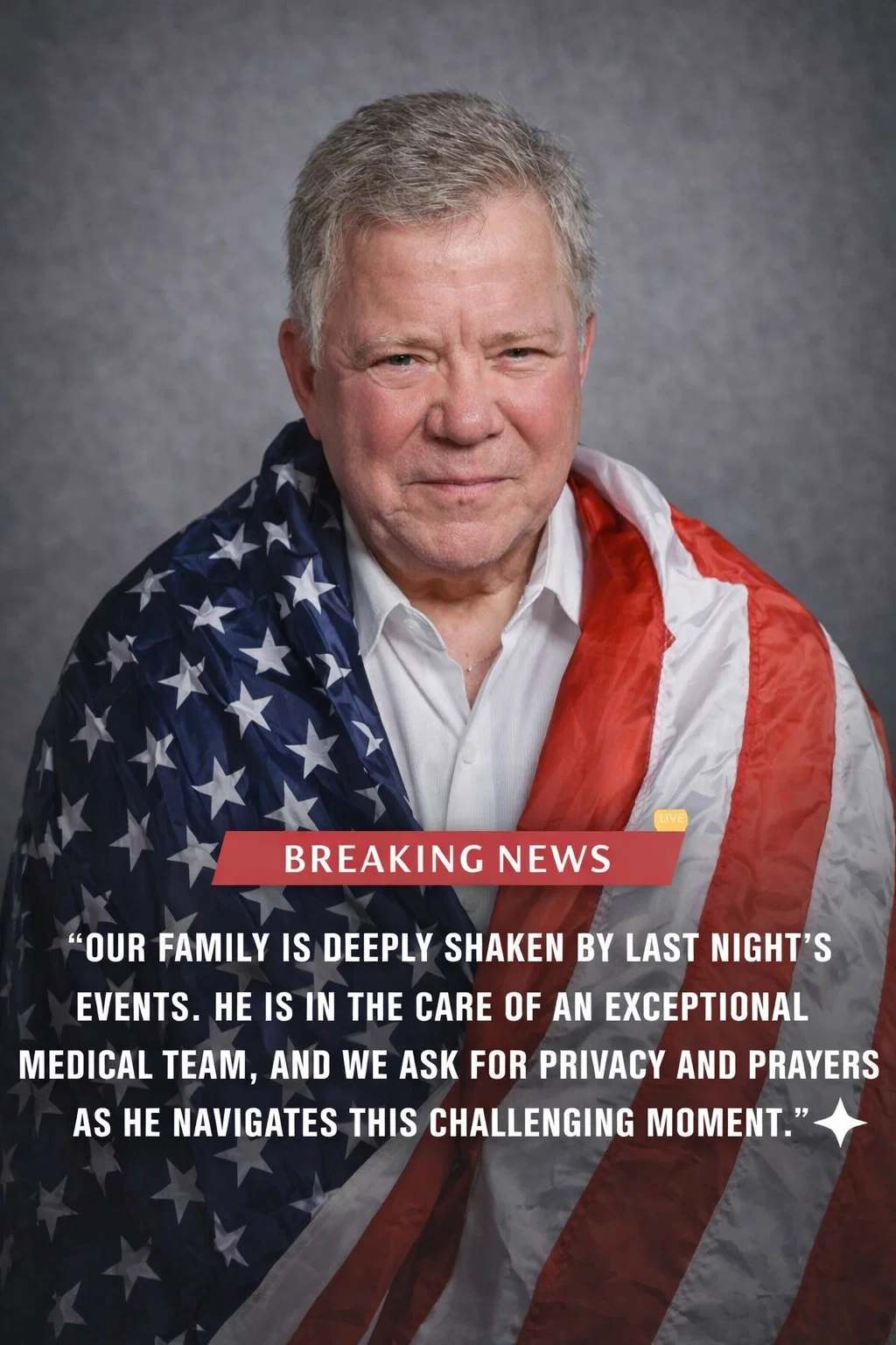 🚨 ALERT IN THE GLOBAL ENTERTAINMENT COMMUNITY: Family of William Shatner Issues an Urgent Health Update on the Actor