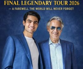 Andrea Bocelli & Matteo Bocelli Announce 2026 Farewell Tour: A Final Journey Across 40 Cities That Will Echo Through Generations