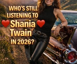 If Relevance Is Heart and Honesty, She Never Left — Why Shania Twain Still Feels Present in 2026
