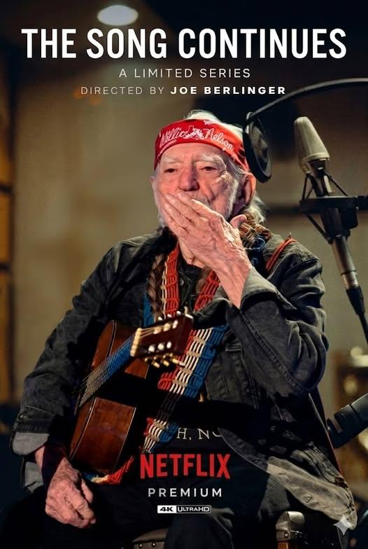🎬 NETFLIX UNVEILS “The Song Continues: The Willie Nelson Story” — A Defining Voice Finally Gets the Cinematic Tribute It Deserves