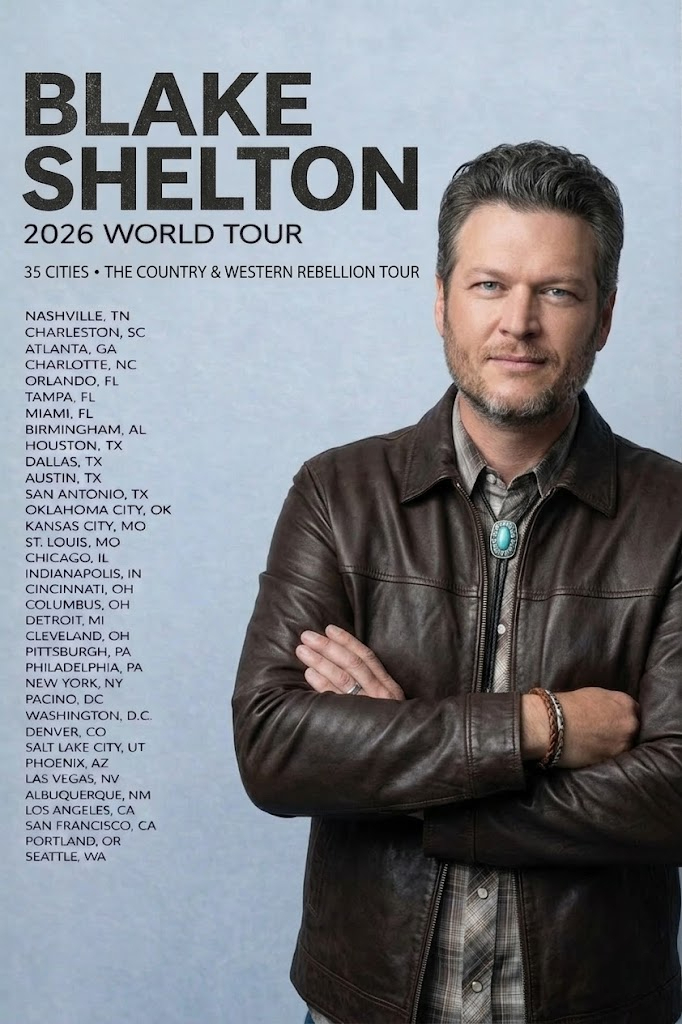 🚨 BREAKING NEWS: Blake Shelton Announces 2026 World Tour