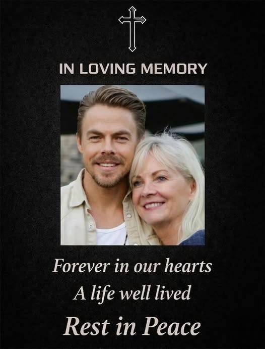 “Heartbreak for Derek Hough: Family Mourns the Loss of Beloved Mother Marriann Hough at 68” 💔