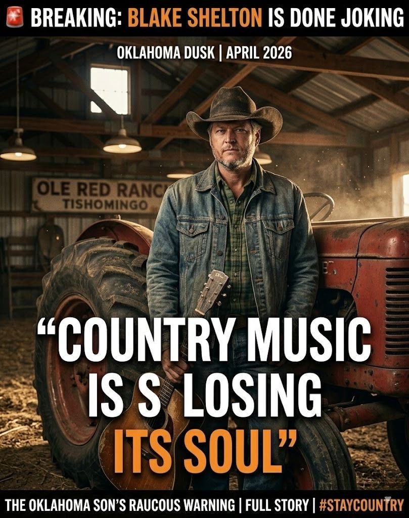 🔥🎤🇺🇸 THE OKLAHOMA SON: HOW BLAKE SHELTON IGNITED A DEBATE OVER THE SOUL OF COUNTRY MUSIC IN 2026 🇺🇸🔥