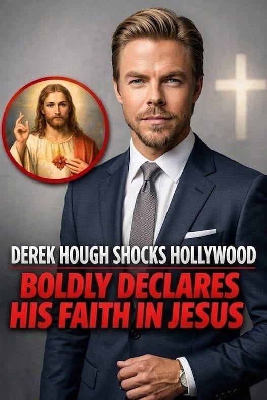 🔥 HOLLYWOOD STUNNED: Derek Hough Breaks the Silence — “I Found Myself in Jesus Christ,” and the Industry Doesn’t Know How to Respond