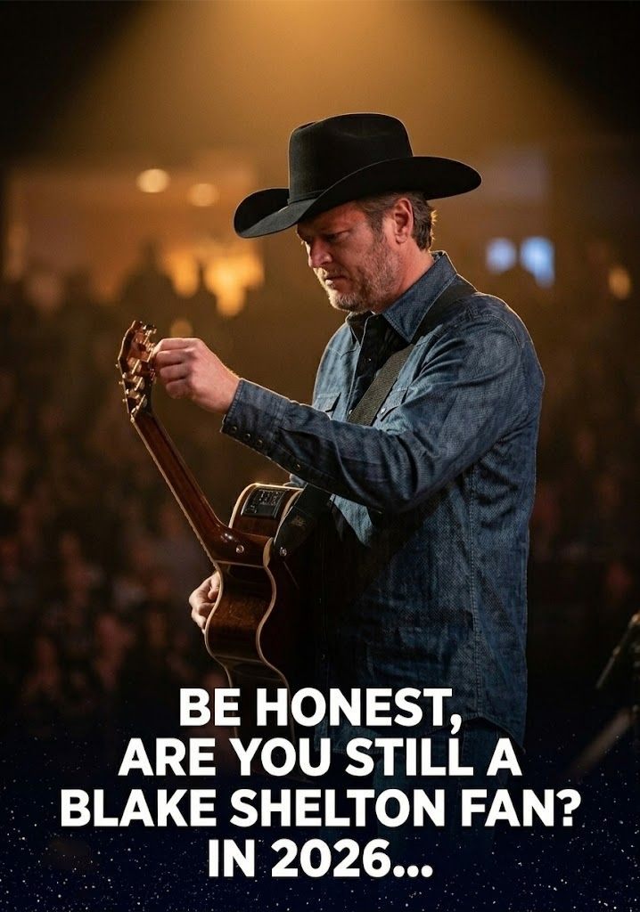 🎸 NEWS: Blake Shelton’s Music Continues to Resonate with Fans in 2026