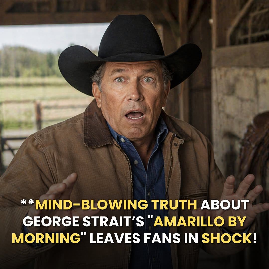 MIND-BLOWING TRUTH About George Strait’s “Amarillo by Morning” Leaves Fans in Shock