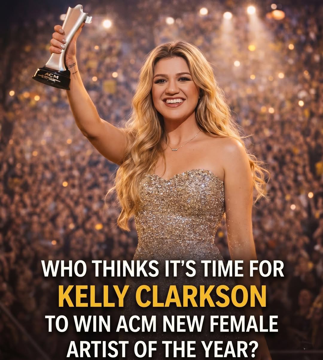 🏆🎸 NO DEBATE? Reexamining Kelly Clarkson’s Place in the ACM “New Female Artist” Conversation