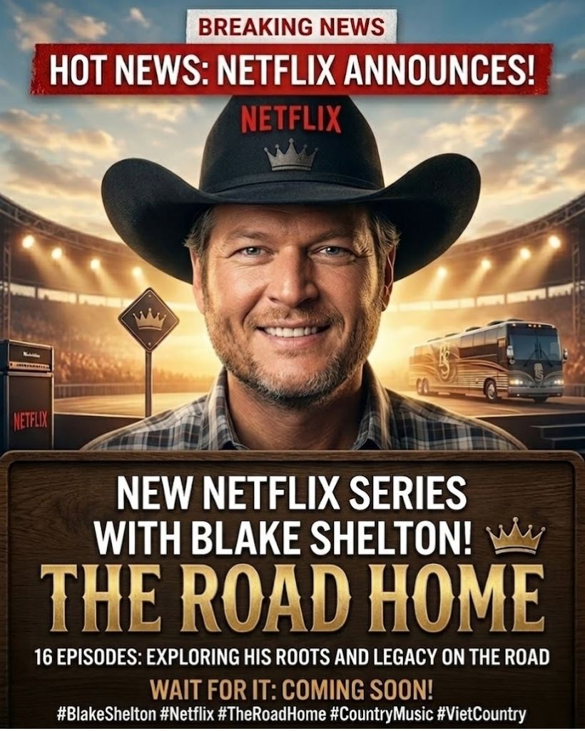 🚨 BREAKING: Netflix Announces a 16-Episode Series With Blake Shelton — “Heartland & Harmony”