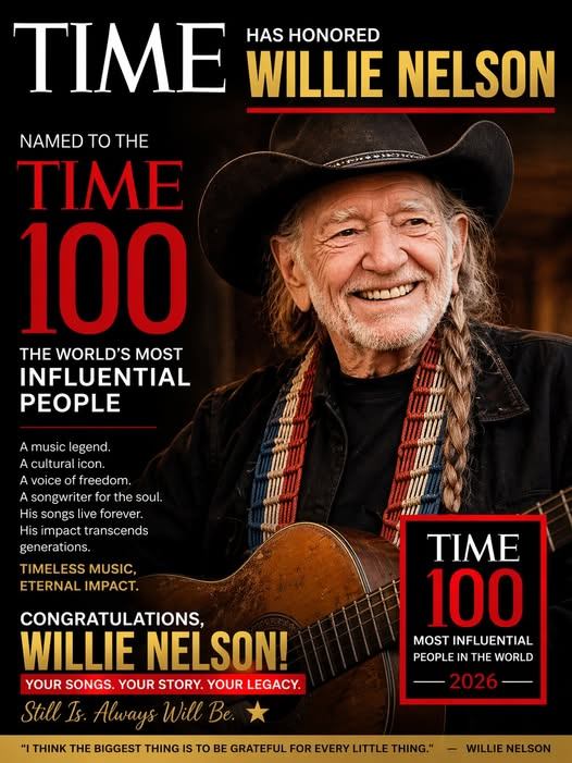 “A LIFETIME OF INFLUENCE: Willie Nelson Earns Place on TIME’s Most Influential List”