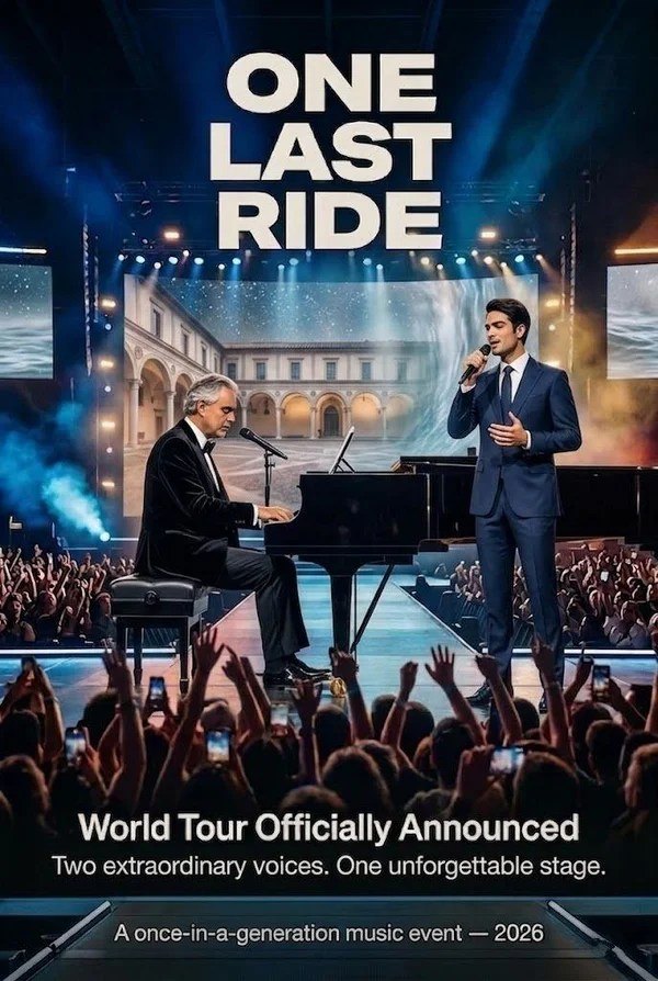 GOOD NEWS: “ONE LAST RIDE” World Tour Officially Announced — Andrea Bocelli and Matteo Bocelli Unite for a Once-in-a-Generation Musical Event