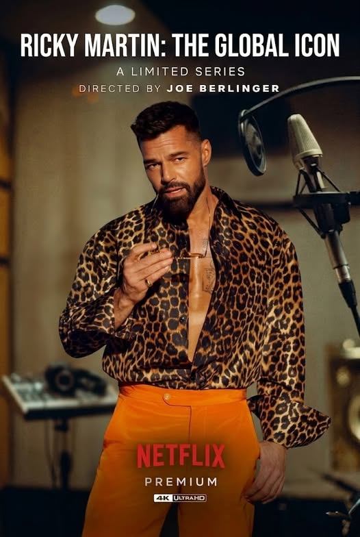 NETFLIX ANNOUNCES “Ricky Martin: The Global Icon” — A Story That Transcends Music