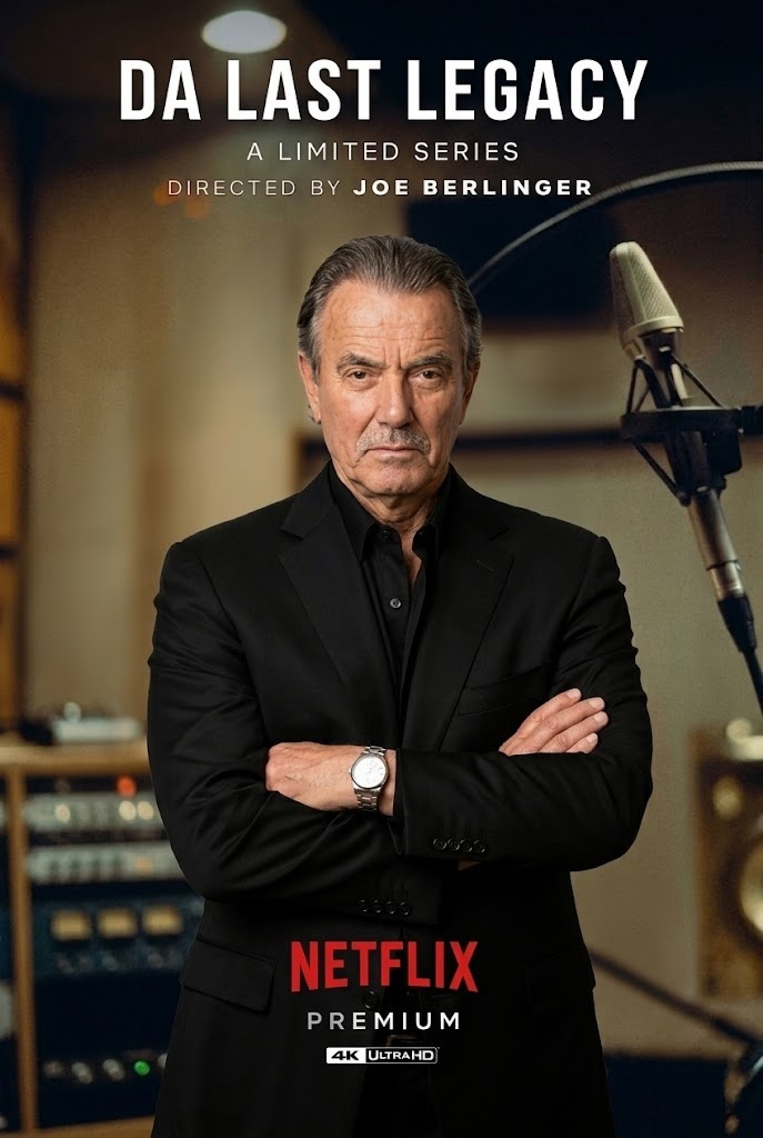 NETFLIX ANNOUNCES “Da Last Legacy: The Eric Braeden Story” — A Voice That Defined Television Drama
