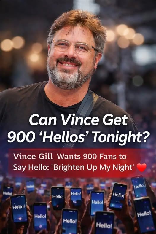 Vince Gill STUNS FANS WITH SECRET SOCIAL CHALLENGE — “900 HELLOS” Turns Into a Viral Emotional Movement That Nobody Saw Coming