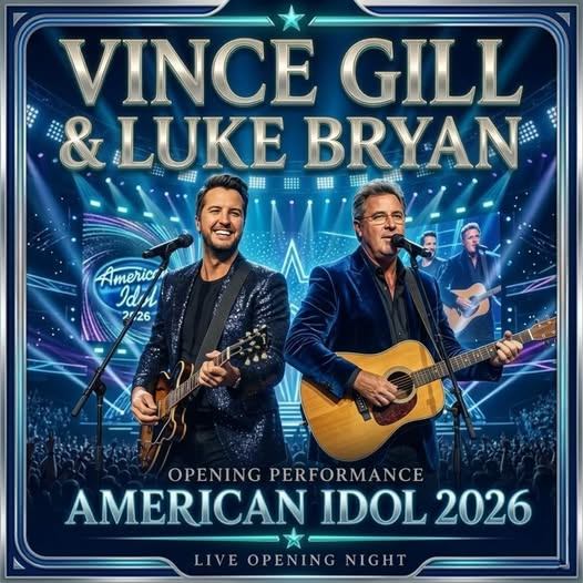 OFFICIAL: Country Music Royalty Is Coming to American Idol 2026 — Vince Gill to Join Luke Bryan for a Special Live Performance! 🎸✨